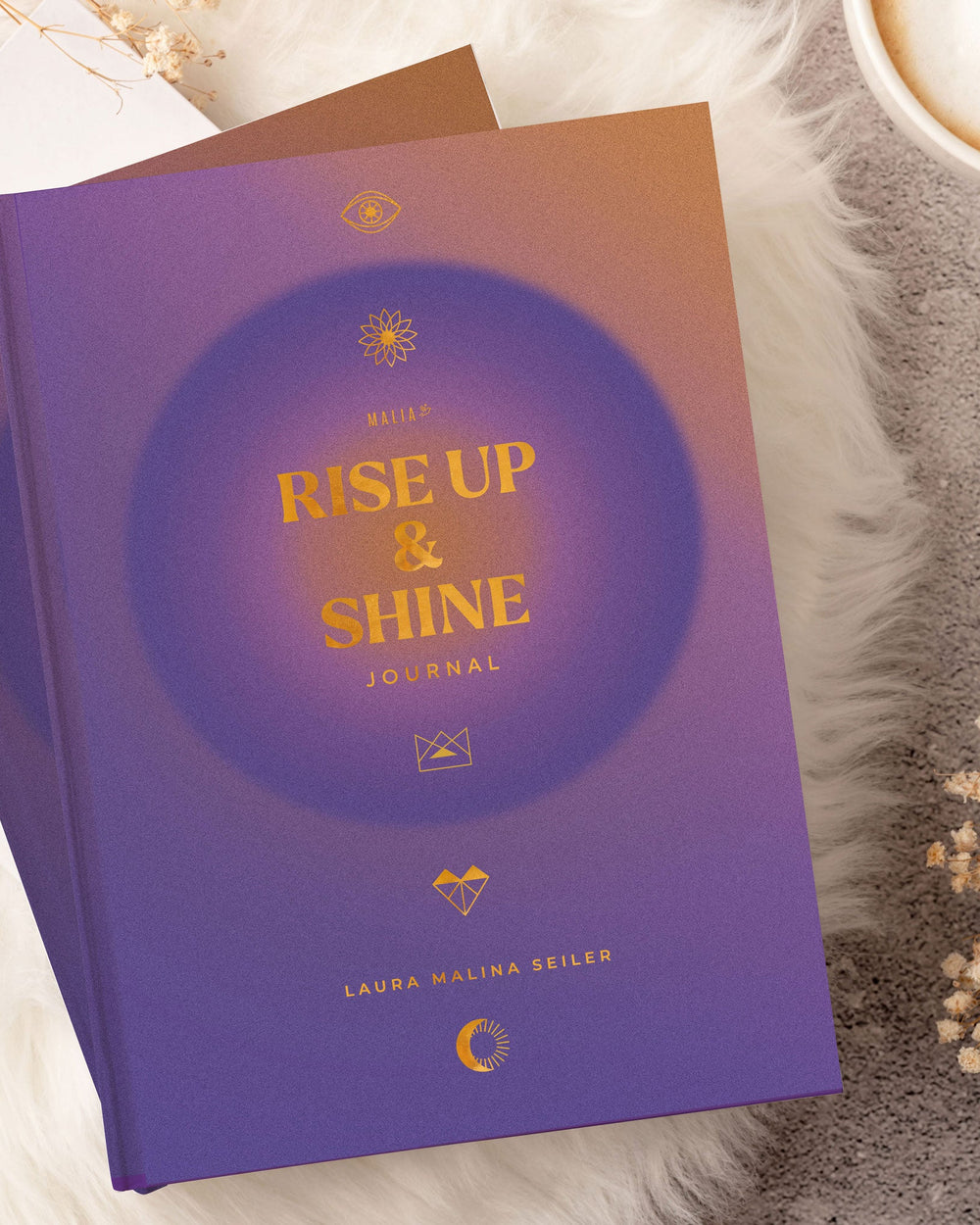 Laura Malina Seiler: Rise Up & Shine Journal