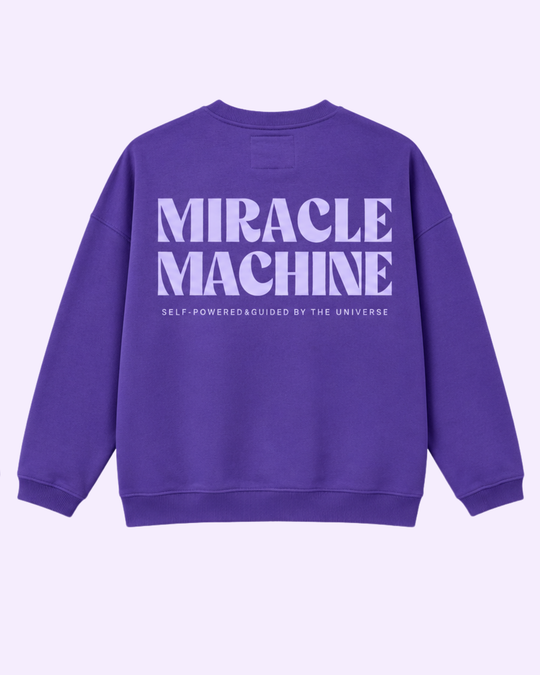 Miracle Machine Sweatshirt